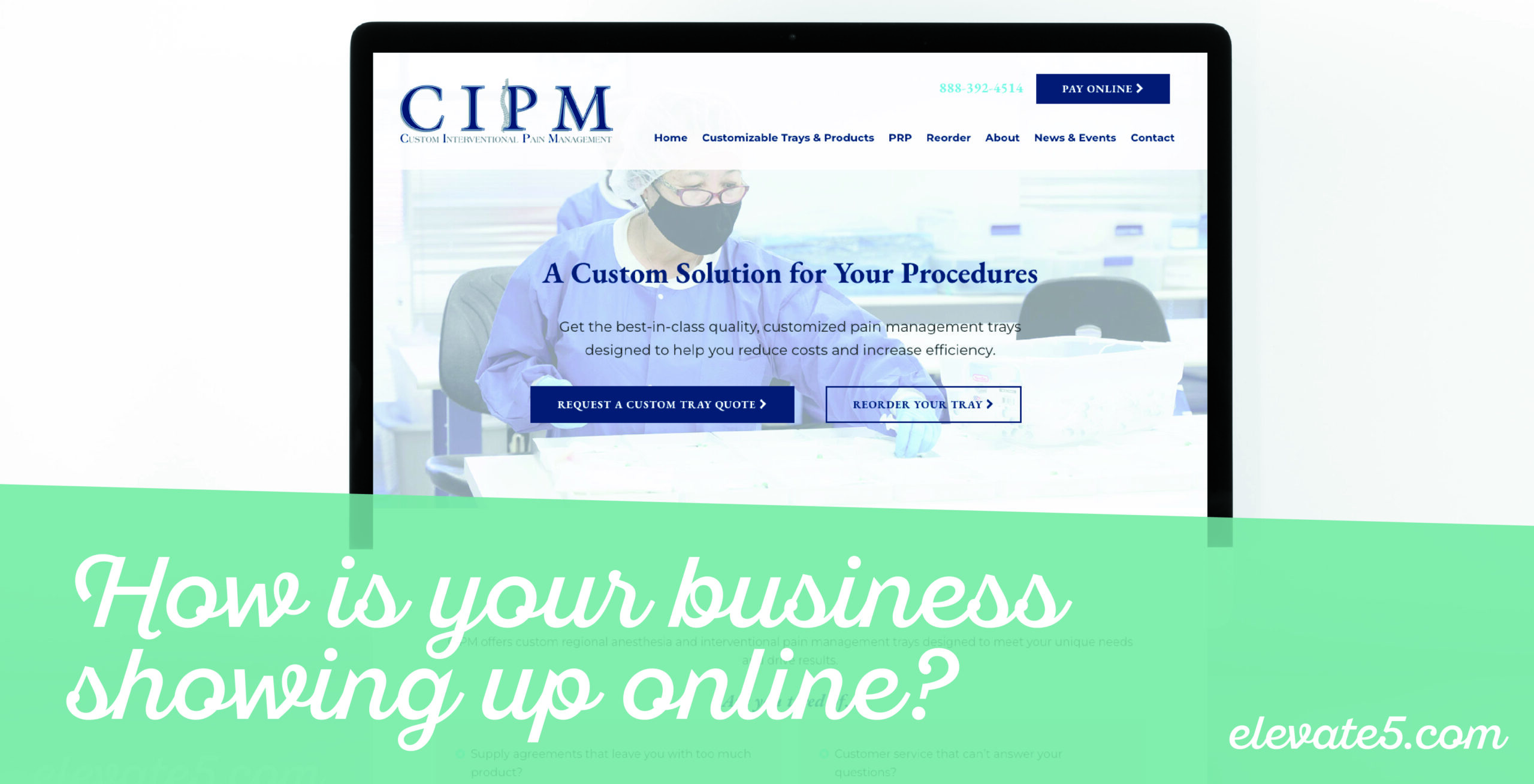 How is your business showing up online?